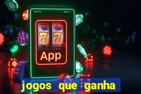 jogos que ganha dinheiro gratuito